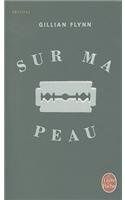 Sur ma peau - Gillian Flynn