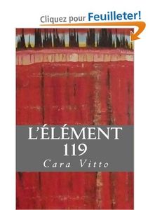 L'élément 119 - Cara Vitto
