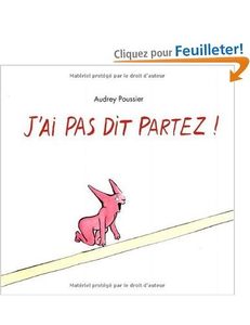 J'ai pas dit partez - Audrey Poussier
