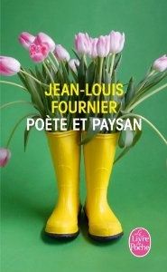 Poète et paysan - Jean-Louis Fournier