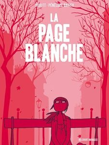 La page blanche - Boulet / Pénélope Bagieu