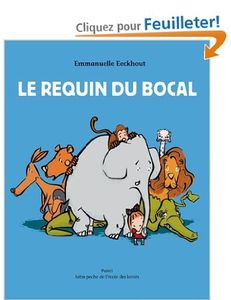 Le requin du bocal - Emmanuelle Eekhout