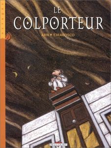 Le colporteur - Arn / Tirabosco