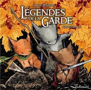 Les légendes de la garde - David Petersen