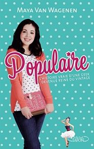 Populaire - Maya Van Wagenen