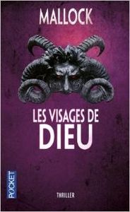 Les visages de Dieu - Mallock