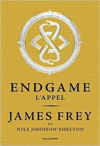 Endgame (T1: l'appel) - James Frey