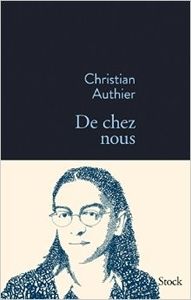 De chez nous - Christian Authier