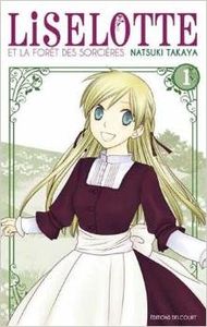 Liselotte et la forêt des sorcières T1 / T2- Natsuki Takaya