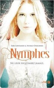 Nymphes - Sari LUHTANEN et Miikko OIKKONEN