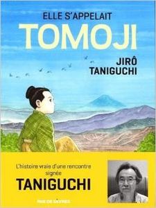 Elle s'appelait Tomoji - Jirô Taniguchi