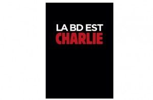 La BD est Charlie - Collectif