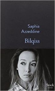 Bilqiss - Saphia Azzeddine