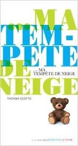 Ma tempête de neige - Thomas Scotto
