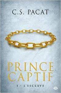 Prince captif - C.S. Pacat