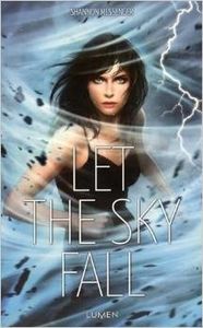 Let the sky fall - Shannon Messenger
