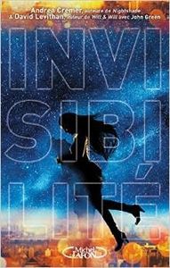Invisibilité - A. Cremer / D. Levithan
