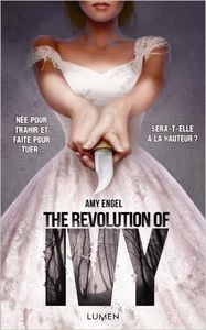 The revolution of Ivy - Amy Engel