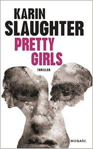 Pretty girls - Karin Slaughter