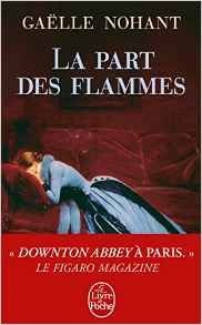 La part des flammes - Gaëlle Nohant