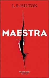 Maestra - L. S. Hilton