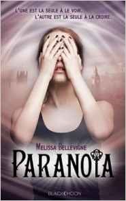 Paranoïa - Melissa Bellevigne