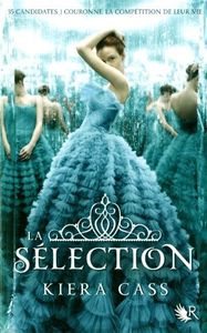 La sélection - Kiera Cass