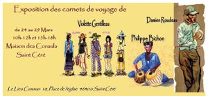 Lundi 24 Mars l'exposition des carnets de voyages...