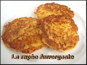 Cuisine Auvergnate:La Rapée