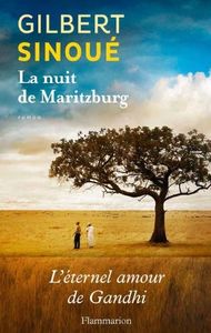 La nuit de Maritzburg - Gilbert Sinoué