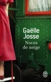 Noces de neige - Gaëlle Josse
