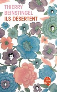 Ils désertent - Thierry Beinstingel