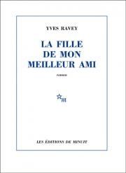 La fille de mon meilleur ami - Yves Ravey