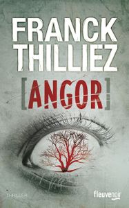 Angor - Franck Thilliez