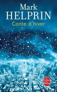 Conte d'hiver - Mark Helprin