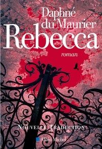 Rebecca - Daphné du Maurier