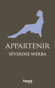 Appartenir - Séverine Werba