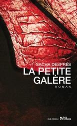 La petite galère - Sacha Després