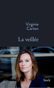La veillée - Virginie Carton