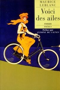 Voici des ailes - Maurice Leblanc