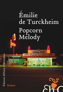 Popcorn Melody - Emilie de Turckheim