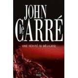 Une vérité si délicate - John Le Carré