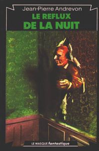 Le reflux de la nuit - J.P Andrevon