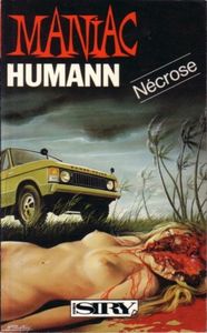 Nécrose - Mort Humann