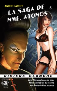 La saga de Mme Atomos # chapitre 5
