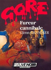 Fureur cannibale - Glenn Chandler