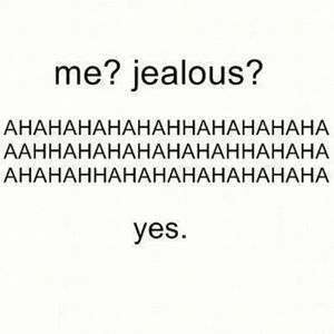 J is for Jealousy