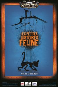 Les histoires Féline vol 1 : L'évadée
