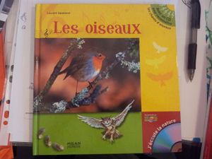 Les oiseaux. Livre-cd de Laurent Spanneut. (dès 4 ans)