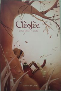 Cléofée. Lili Pissenlit et Barbara BRUN (dès 4 ans)